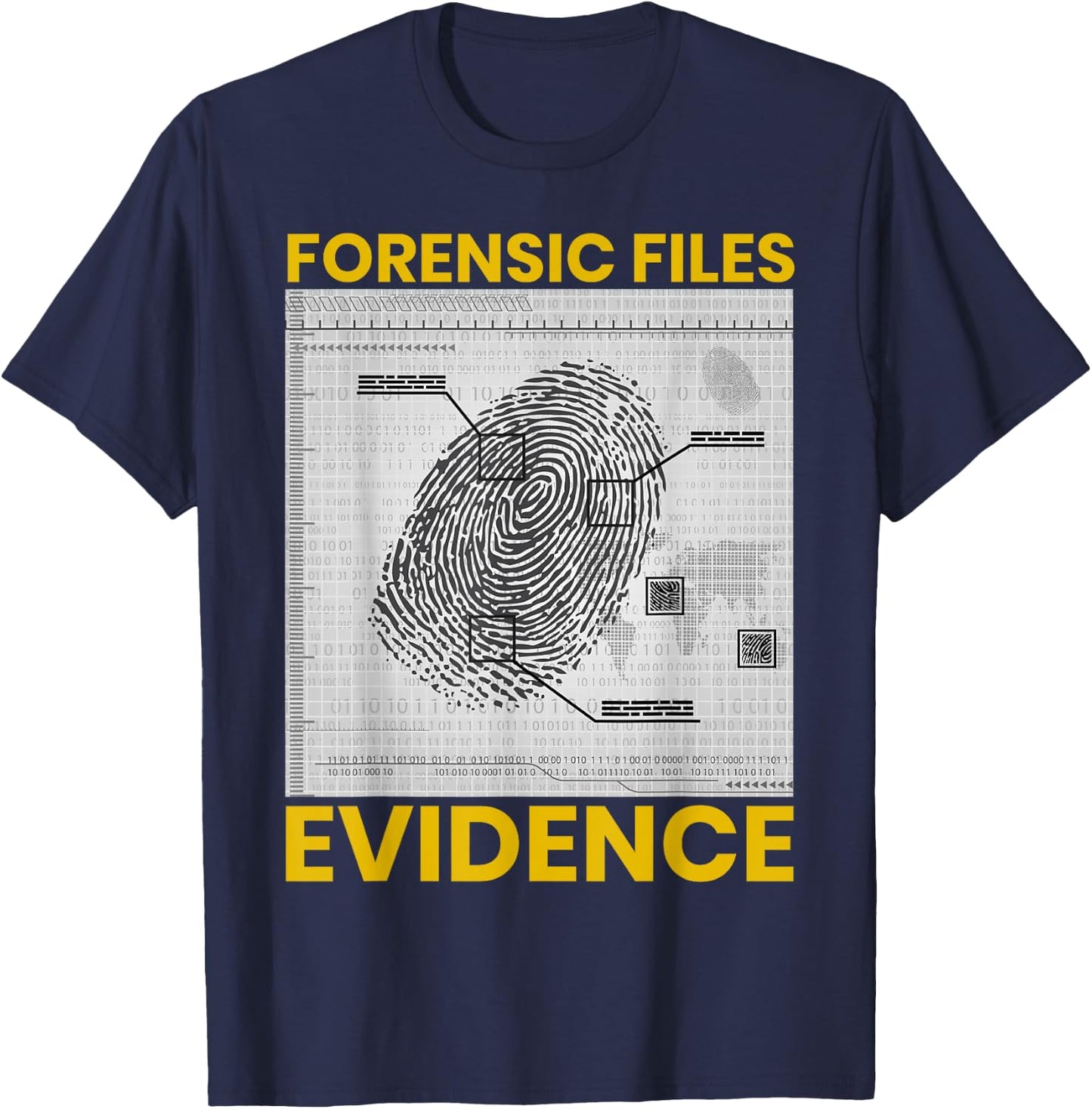 Funny Forensic Scientist Science Forensic Files Evidence T-Shirt - T-Shirt | Navy