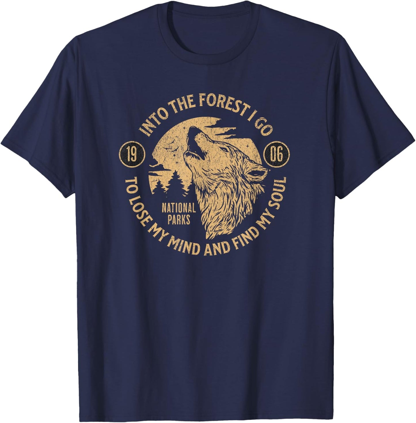 Into the Forest I Go Nature Lovers National Parks T-Shirt - T-Shirt | Navy