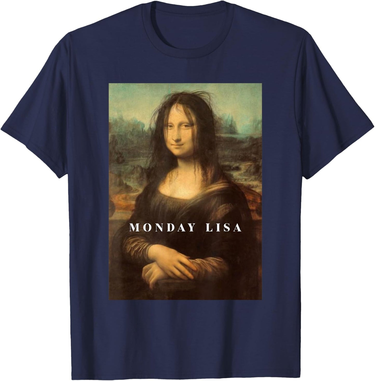Funny Mona Funny Monday Lisa Art T-Shirt - T-Shirt | Navy