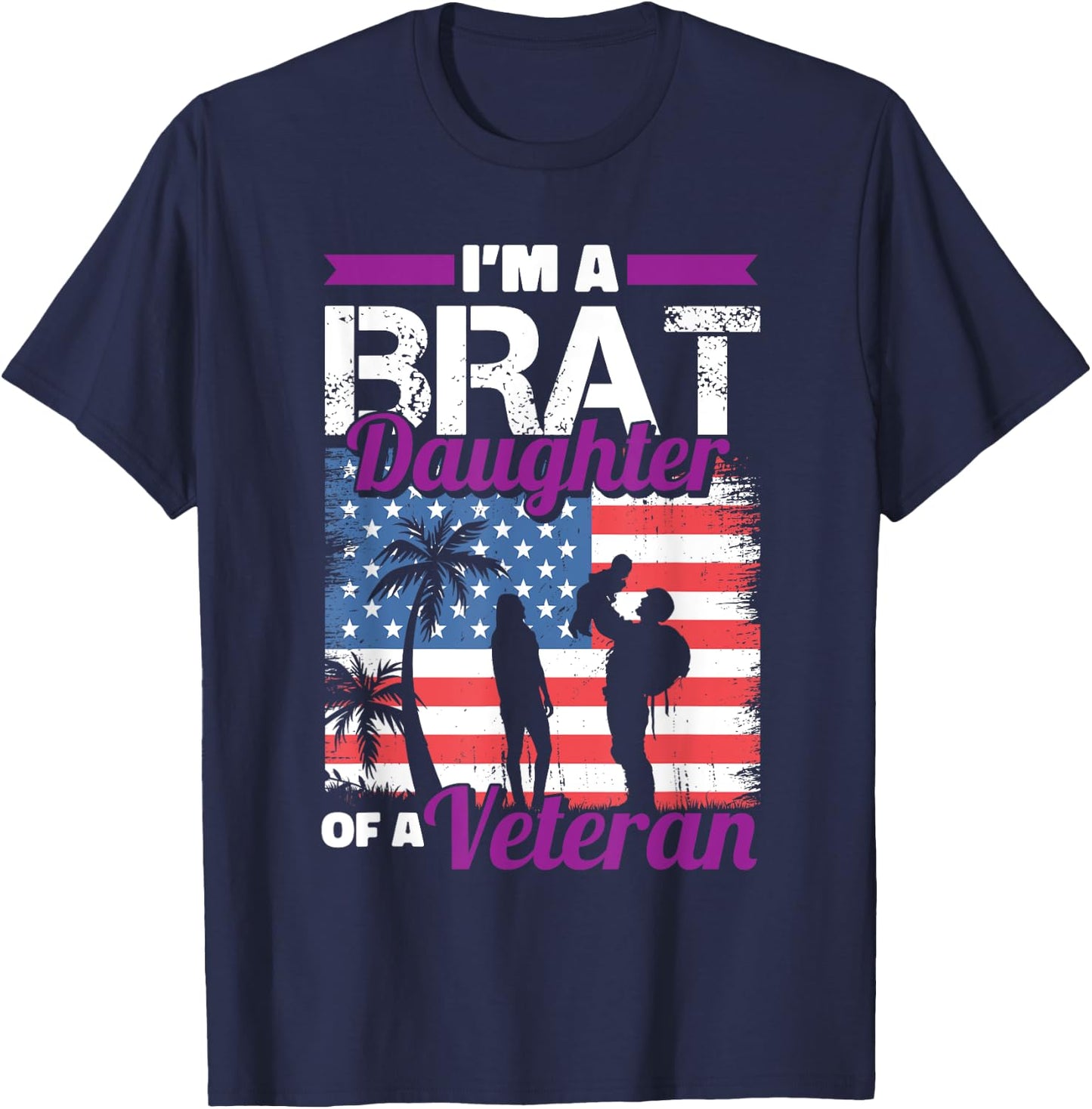 Military Child Girls Toddlers Brat Daughter Of A Veteran T-Shirt - T-Shirt | Navy