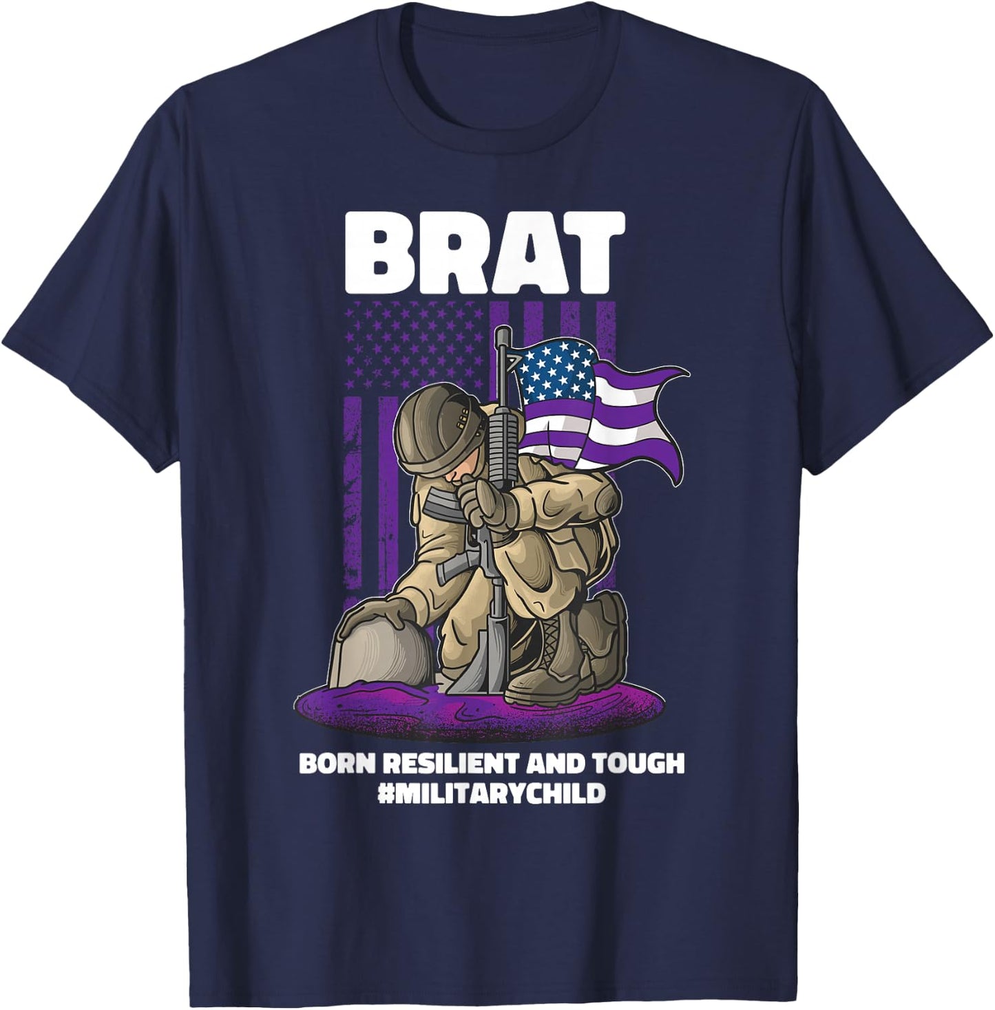 Military Child Boy Girls Brat Born Resilient And Tough T-Shirt - T-Shirt | Navy