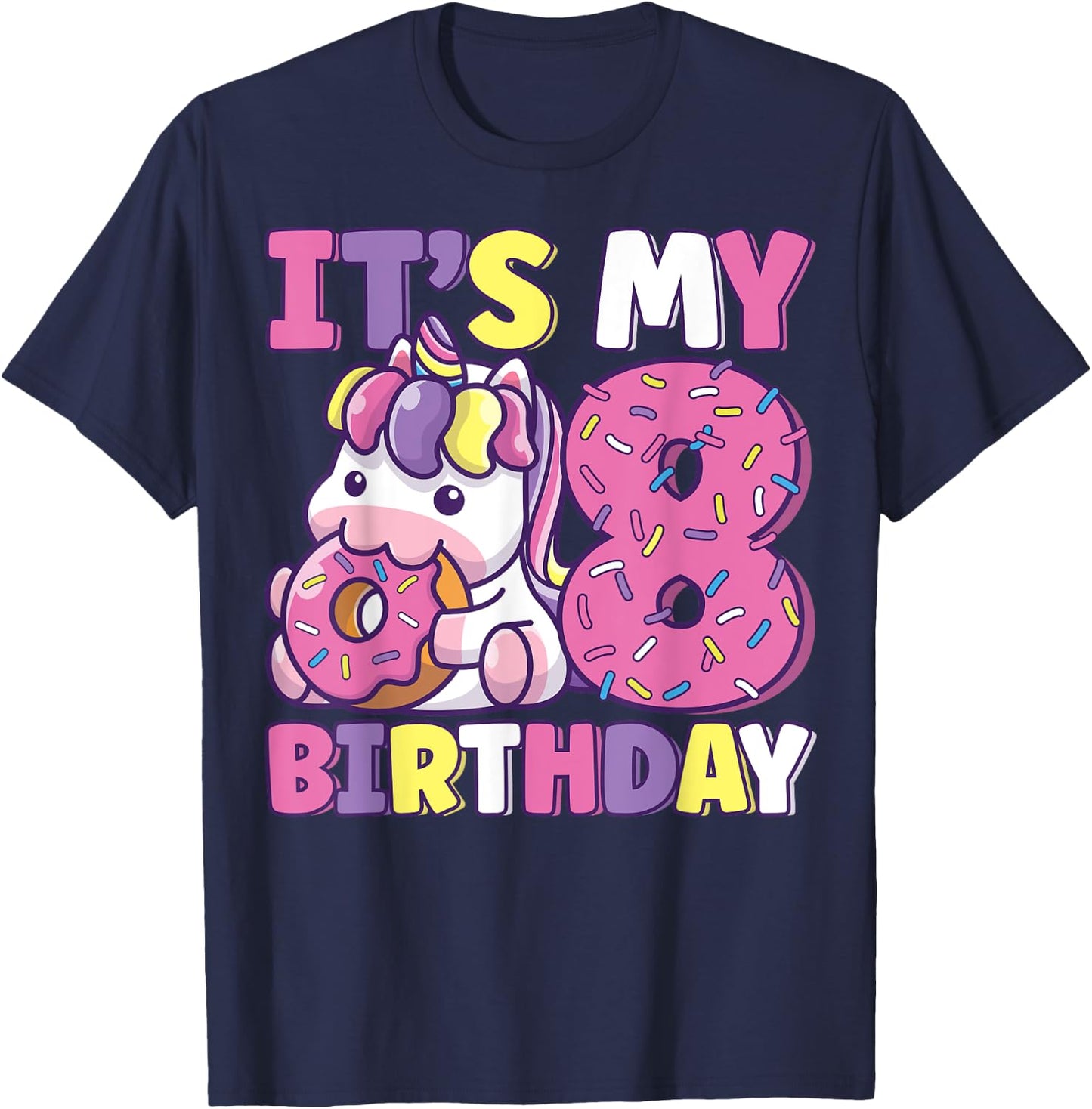 It's My 8th Birthday Party Cute Girls Donut Birthday Unicorn T-Shirt - T-Shirt | Navy