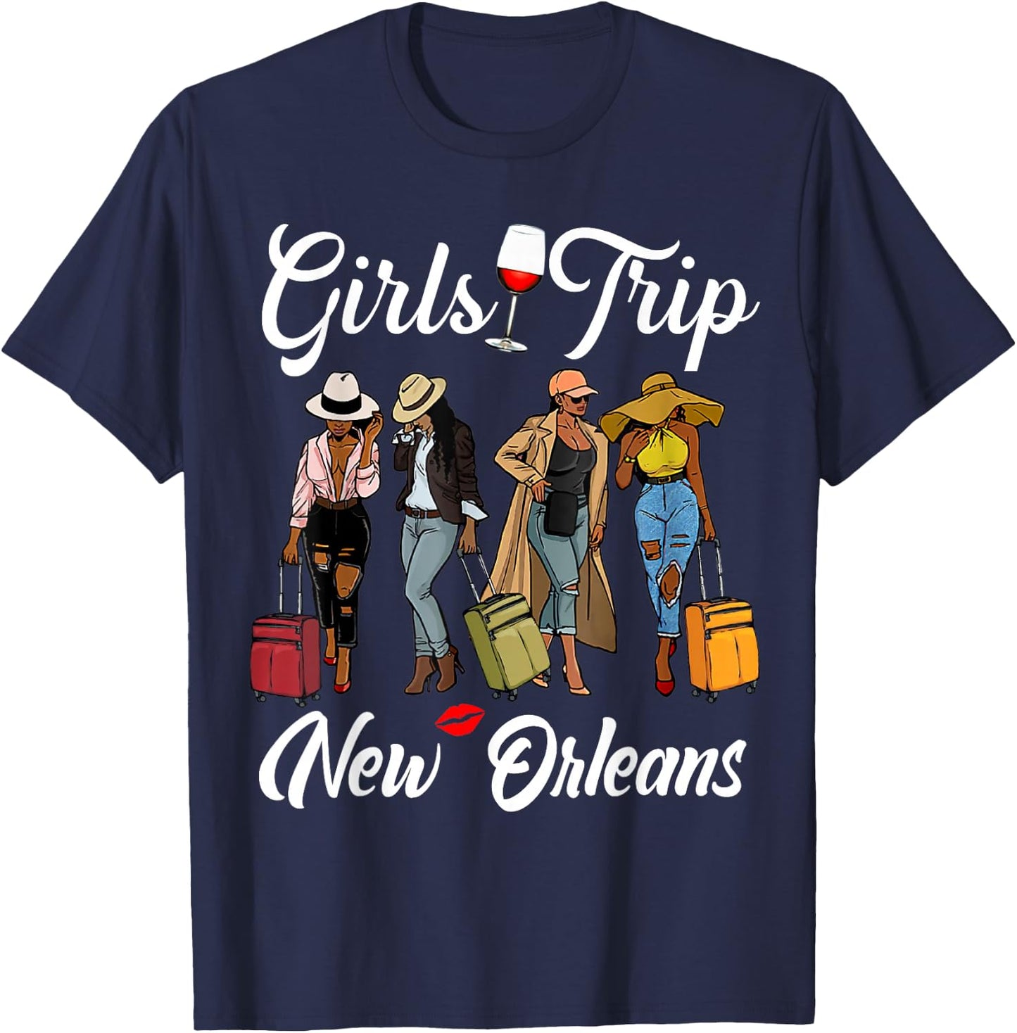 Girls Trip New Orleans Vacation Funny Black Women Queen T-Shirt - T-Shirt | Navy