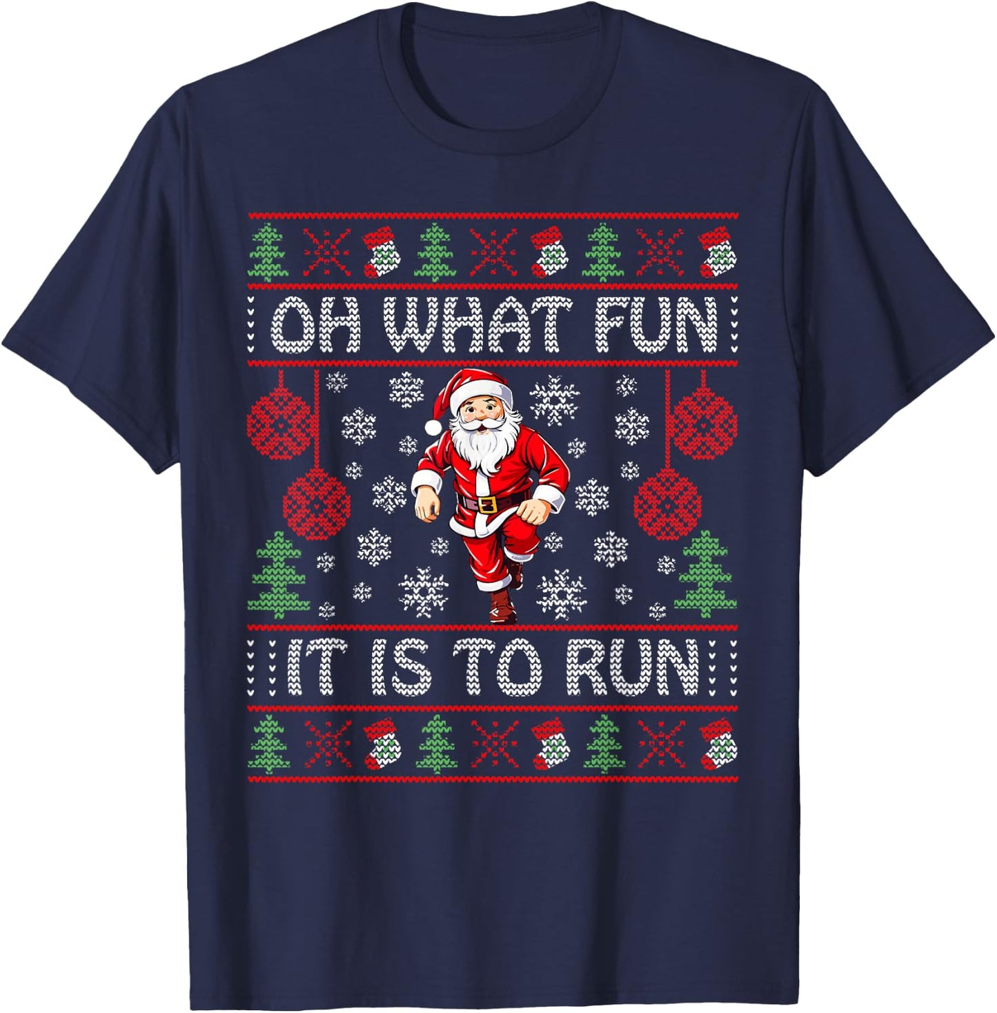 Oh What Fun It Is To Run Santa Claus Runner Funny Christmas T-Shirt - T-Shirt | Navy