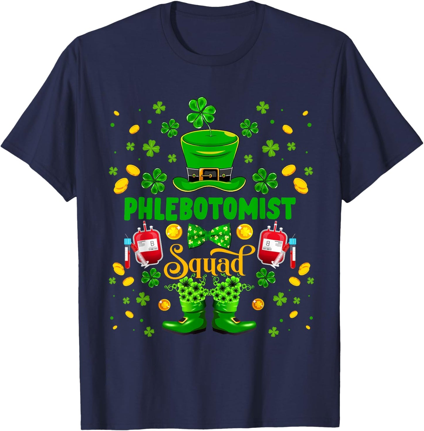 Phlebotomist Squad St. Patrick's Day Shamrocks Funny Family T-Shirt - T-Shirt | Navy