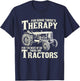 Funny Tractor Farmer Therapy Vintage Farm Tractor Farming T-Shirt - T-Shirt | Navy