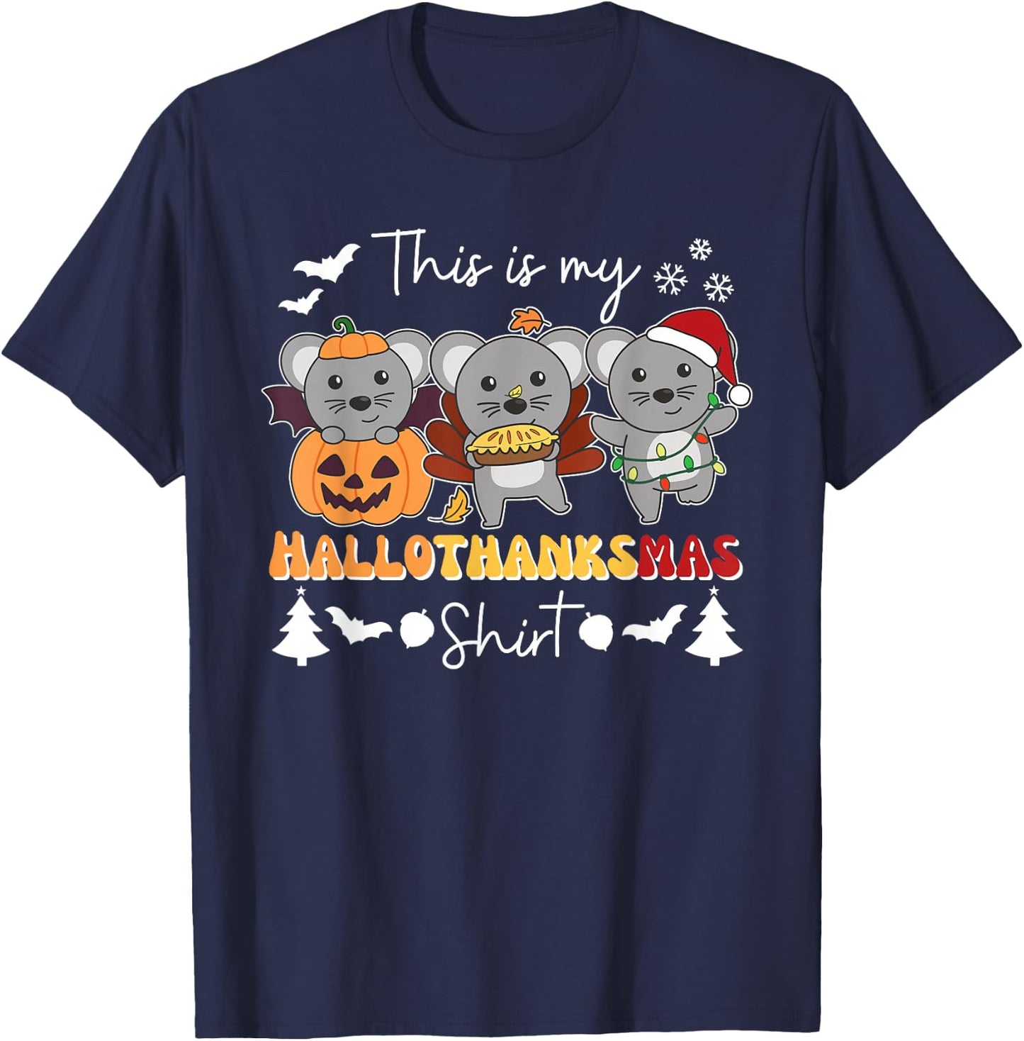 Mouse Christmas Halloween This Is My Hallothanksmas T-Shirt - T-Shirt | Navy