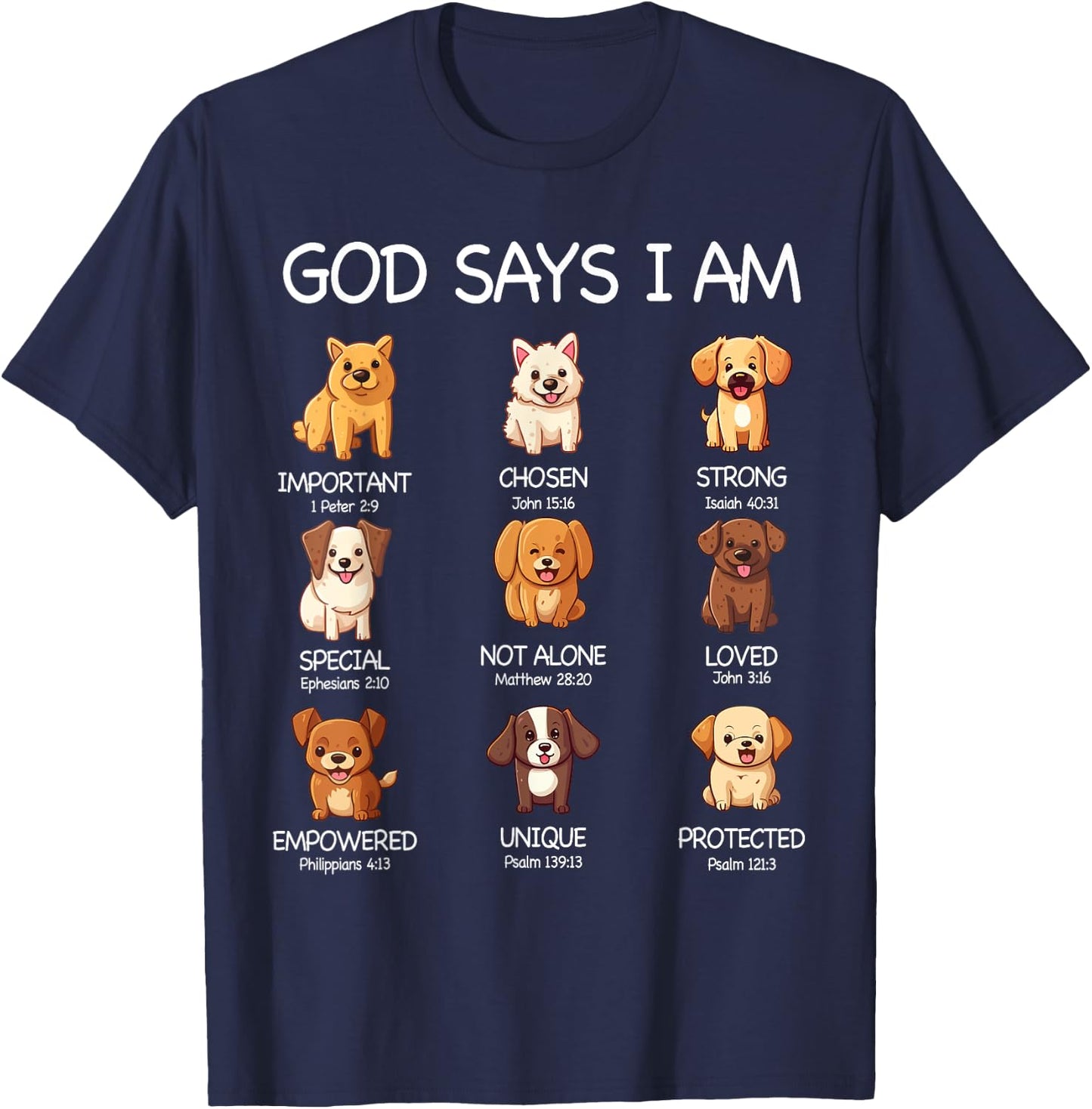 God Says I Am Cute Dogs Bible Verse Christian Boys Girls T-Shirt - T-Shirt | Navy