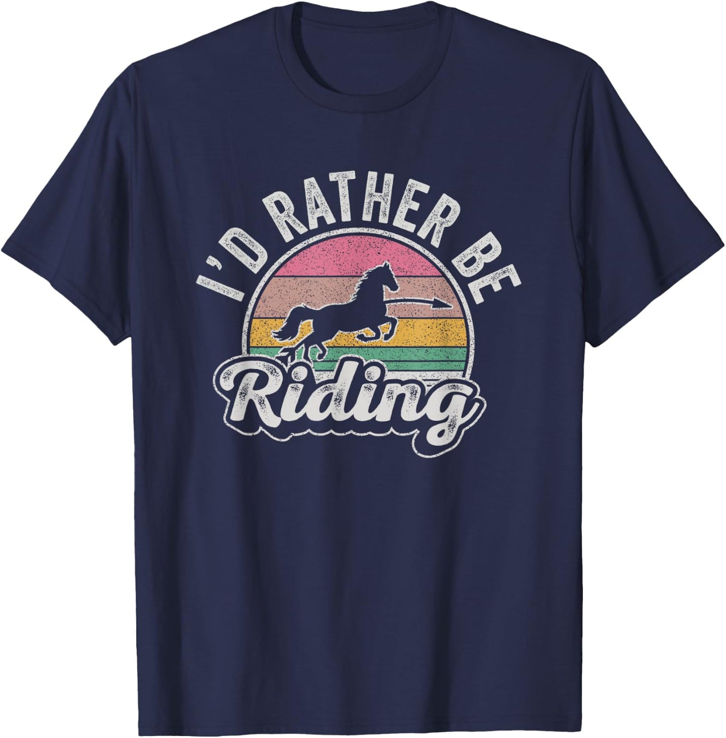 Horse Rider Retro I'd Rather Be Riding Horse Girl Kid Gift T-Shirt - T-Shirt | Navy
