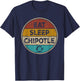 Chipotle Lover Funny Vintage - Eat Sleep Chipotle Repeat T-Shirt - T-Shirt | Navy