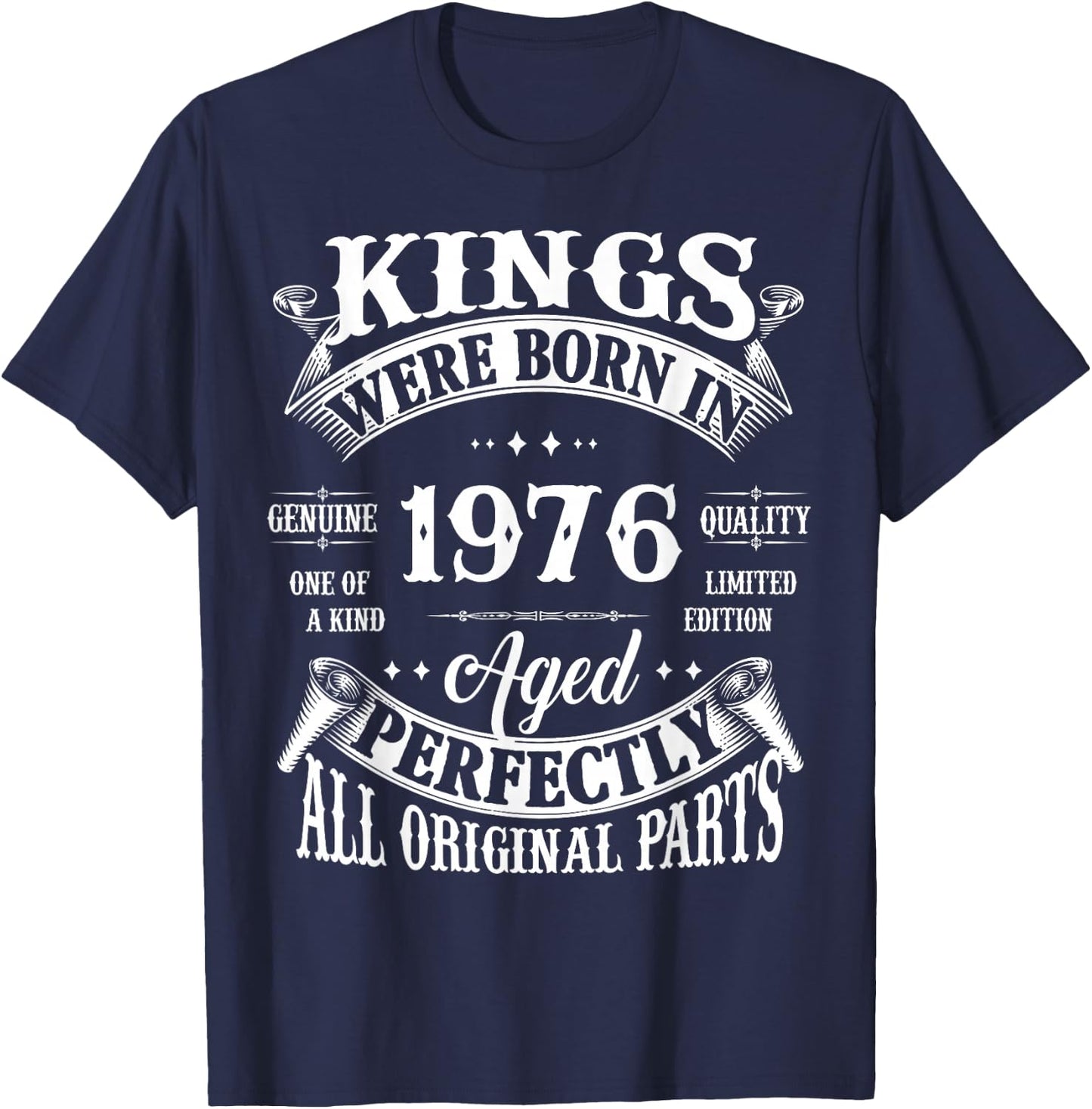 50th Birthday Gift Vintage Kings Born In 1976 50 Years Old T-Shirt - T-Shirt | Navy