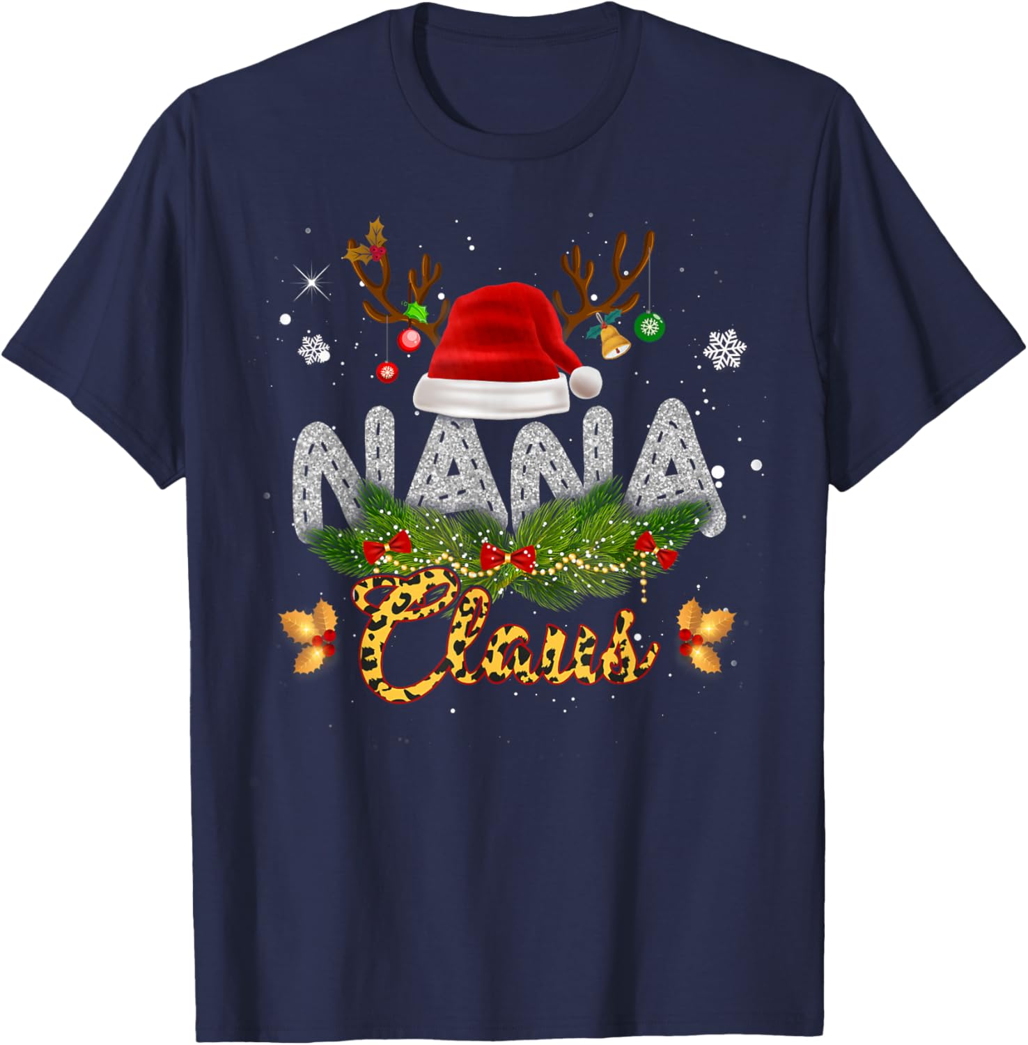 Nana Claus Leopard Christmas Funny Nana Mom Women T-Shirt - T-Shirt | Navy