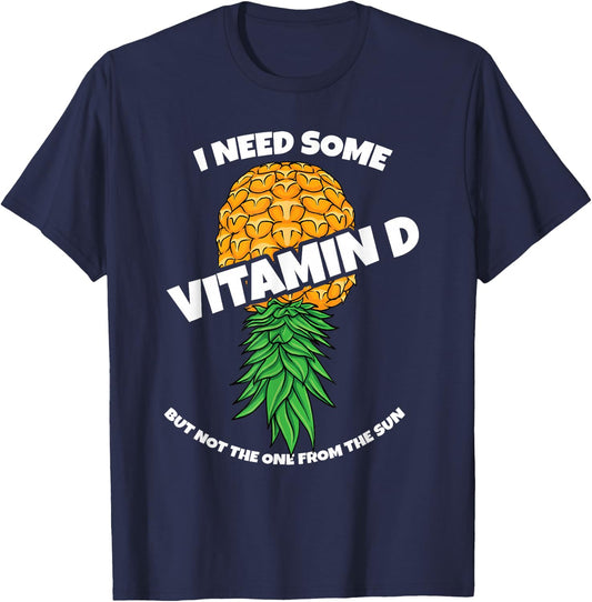 Upside Down Pineapple I Need Some Vitamin D Swinger Women T-Shirt - T-Shirt | Navy