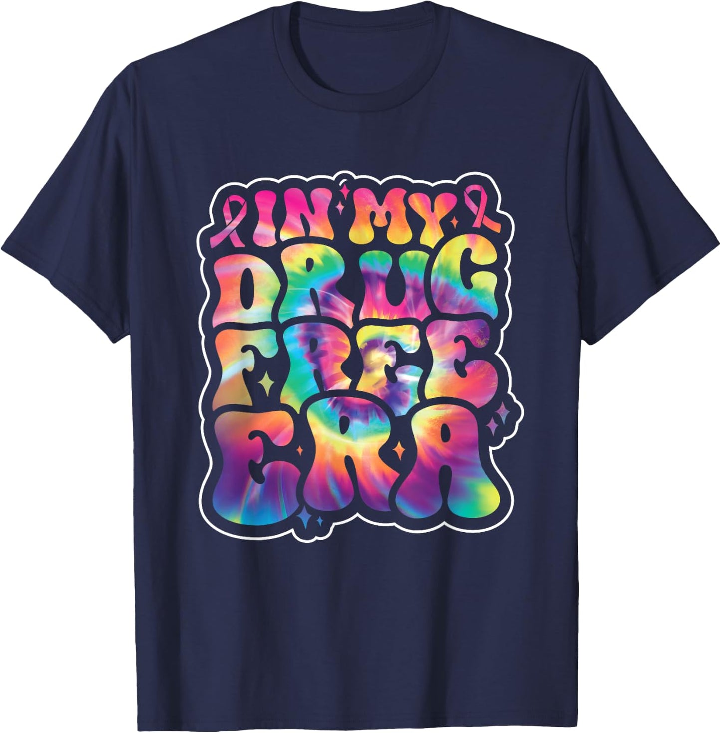 In My Drug Free Era Red Ribbon Week Awareness Tie Dye Groovy T-Shirt - T-Shirt | Navy
