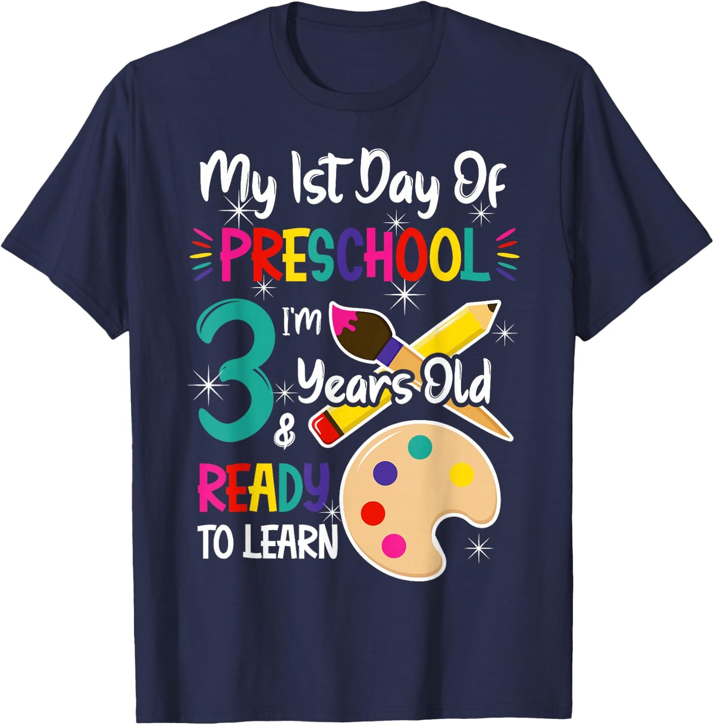 My First Day Of Preschool 3 Years old Back to School T-Shirt - T-Shirt | Navy
