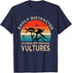 Easily Distracted By Vultures Vintage Funny Vulture T-Shirt - T-Shirt | Navy