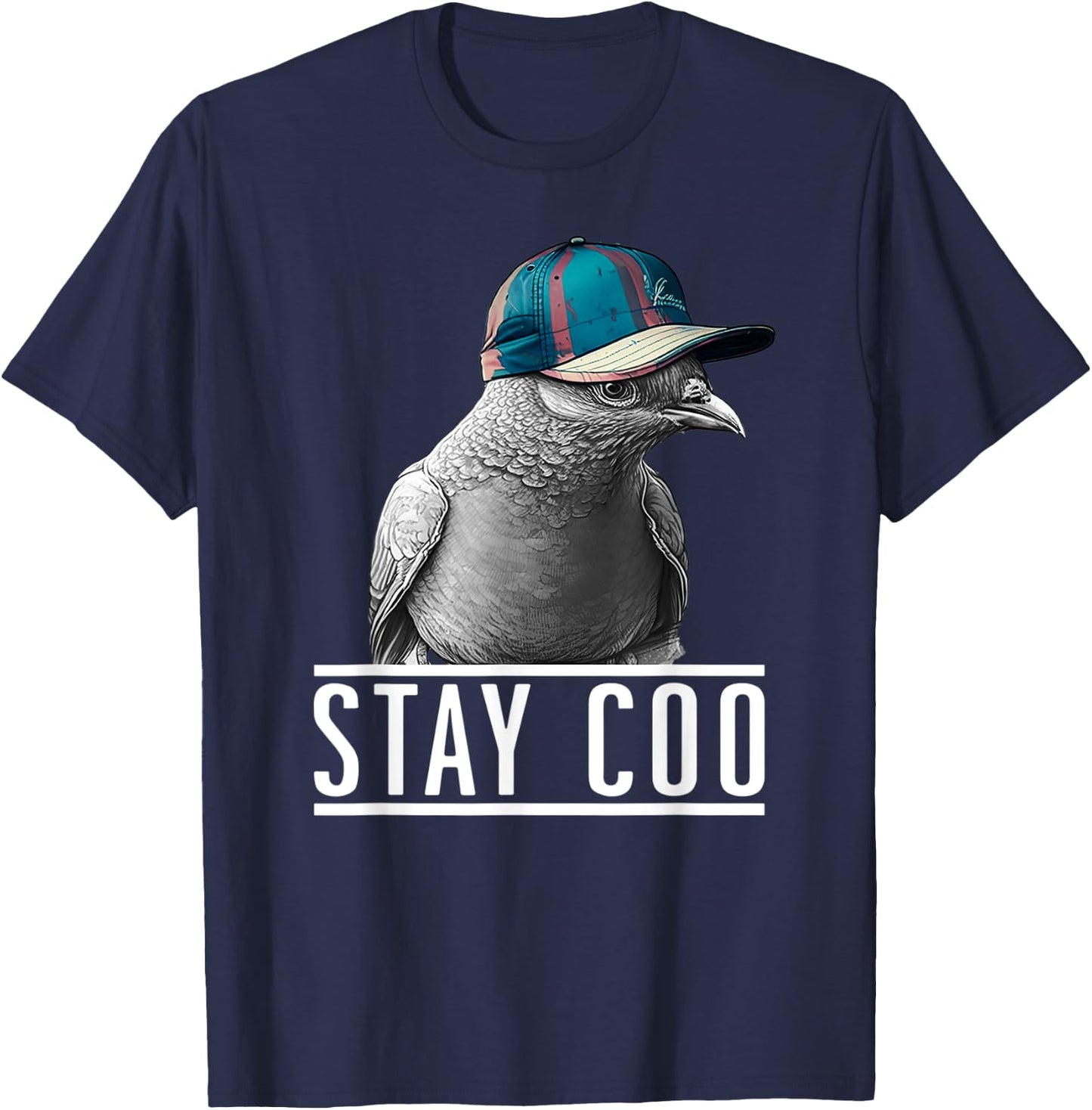 Stay Coo - Pigeon Lover, Animal Lover, Birds Owner T-Shirt - T-Shirt | Navy