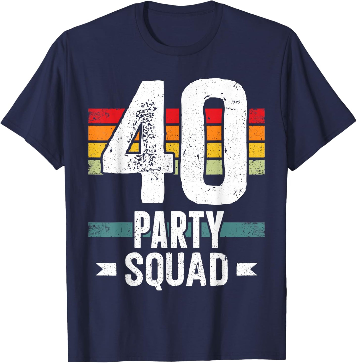 40 Birthday 40 Party Crew Squad 40th Bday Group Birthday T-Shirt - T-Shirt | Navy
