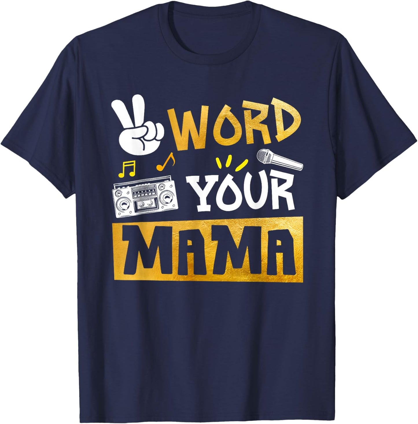 Word Your Mama - Mom Of The Birthday Two Legit To Quit T-Shirt - T-Shirt | Navy