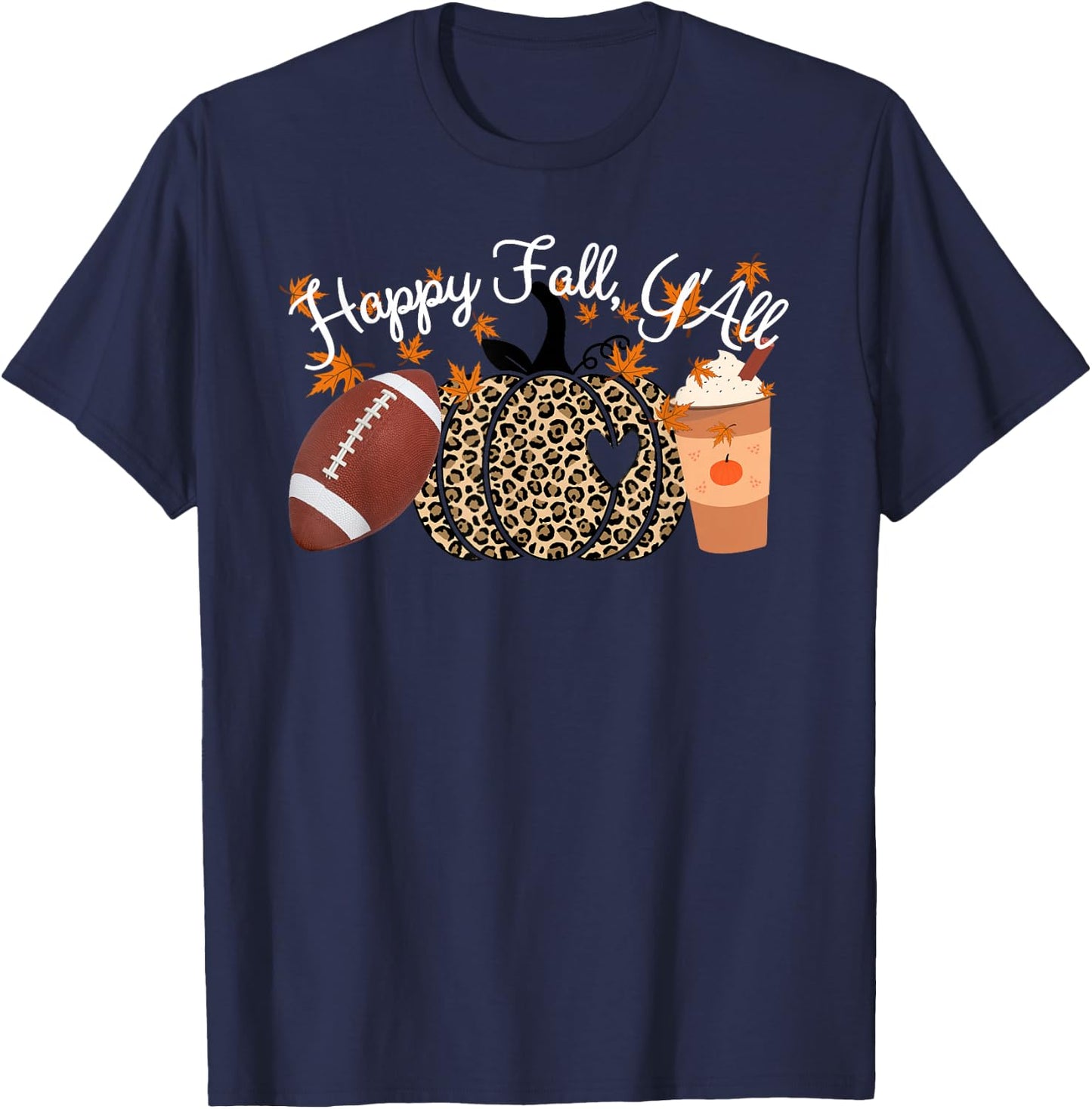 Happy Fall Y'all Leopard print Pumpkins Football and Coffee T-Shirt - T-Shirt | Navy
