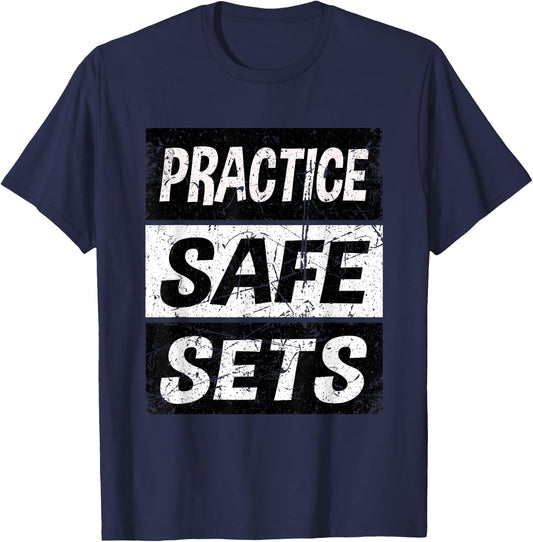 Retro Practice Safe Sets Shirt Weight Lifting Shirt Gym T-Shirt - T-Shirt | Navy