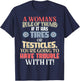 Woman's Rule of Thumb: Tires or Testicles, Trouble with It! T-Shirt - T-Shirt | Navy