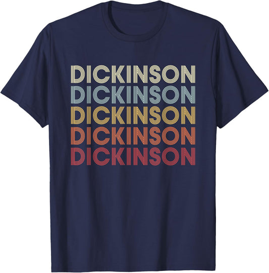 Dickinson Pennsylvania Dickinson PA Retro Vintage Text T-Shirt - T-Shirt | Navy