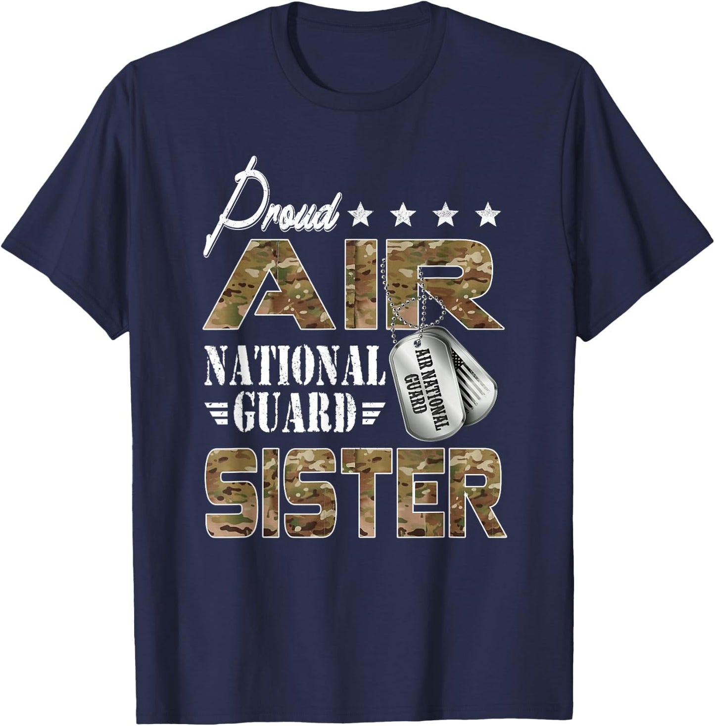 Proud Air National Guard Sister US Air National Guard Outfit T-Shirt - T-Shirt | Navy