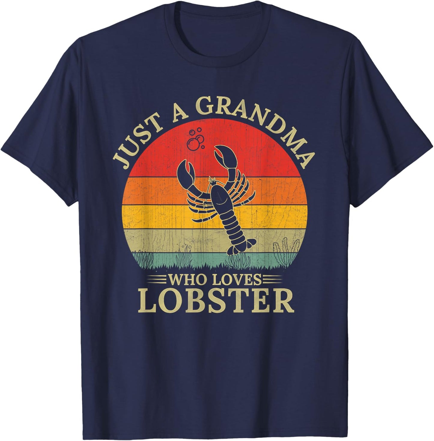 Retro Lobster Design Just A Grandma Who Loves Lobster T-Shirt - T-Shirt | Navy