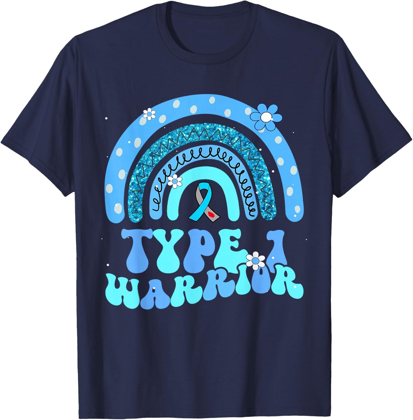 T1D Warrior Type 1 Diabetes Awareness Blue Ribbon T-Shirt - T-Shirt | Navy