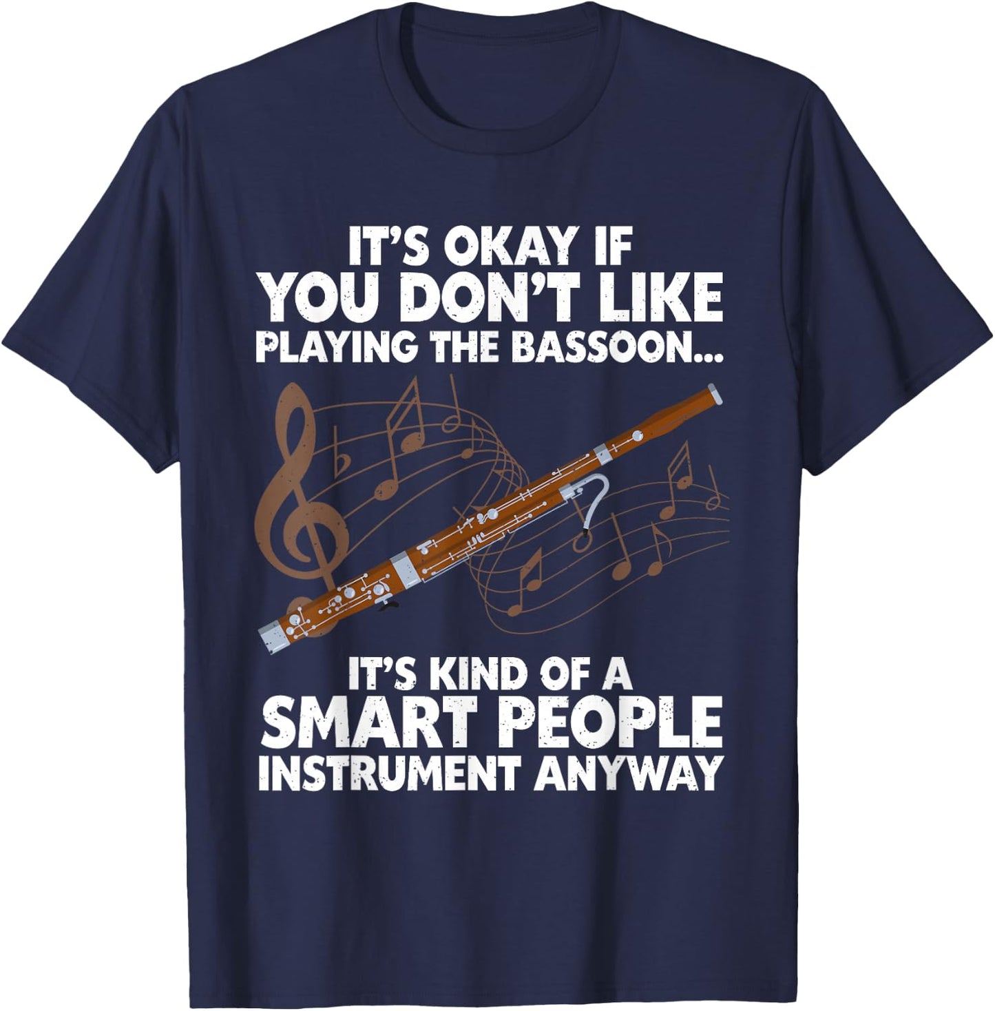 Funny Bassoon Design Women Bassoonist Bassoon Lover T-Shirt - T-Shirt | Navy