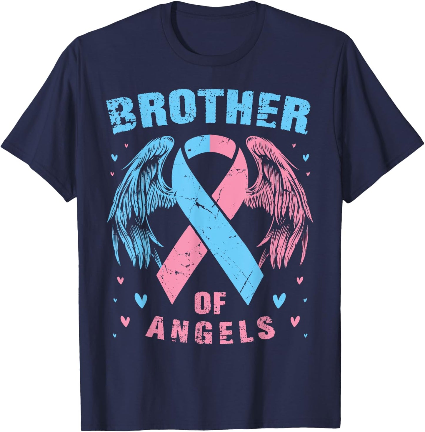 Brother of Angels Pregnancy Miscarriage Child Loss Pink Blue T-Shirt - T-Shirt | Navy