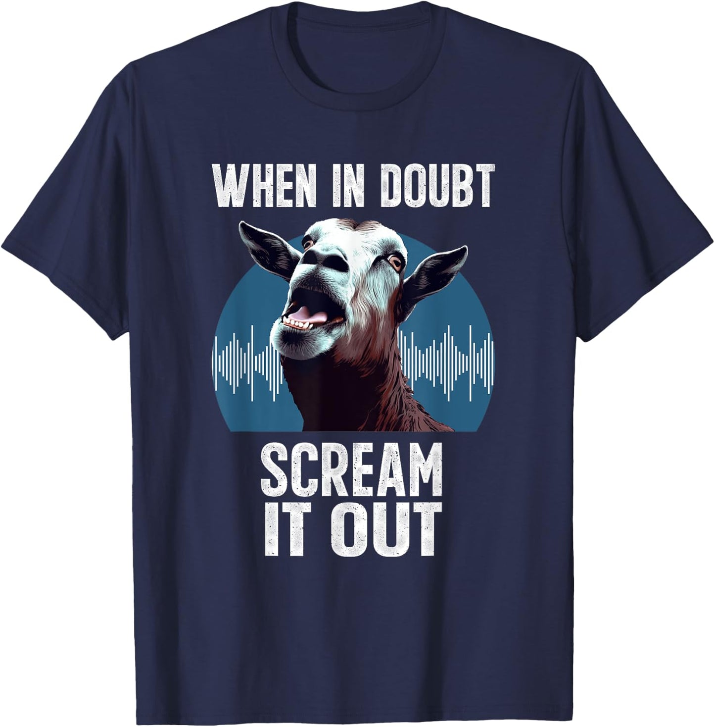 Screaming Goat Scream It Out Meme Face Goat Owner Farmer T-Shirt - T-Shirt | Navy