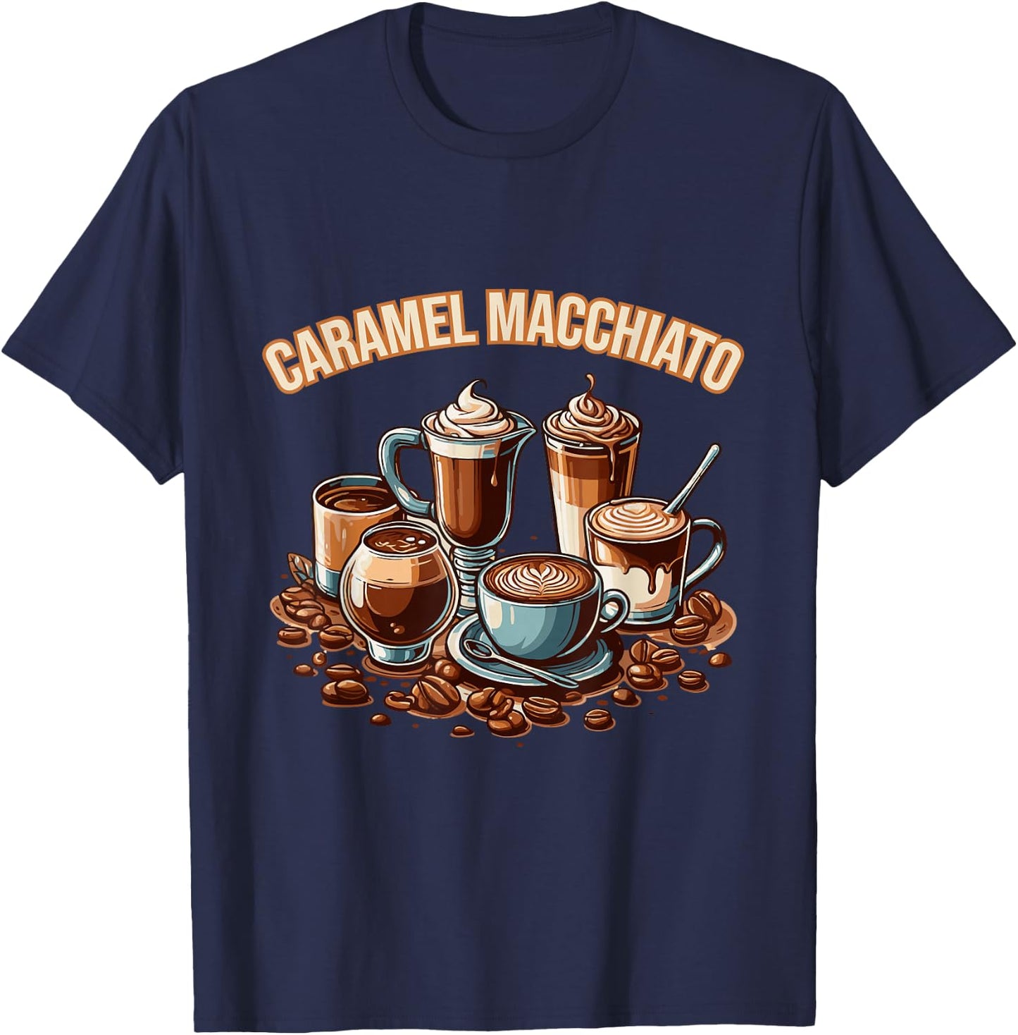 Caramel Macchiato Best Brew Coffee T-Shirt - T-Shirt | Navy