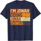 Retro I'm JONAH Doing JONAH Things Funny Birthday Joke T-Shirt - T-Shirt | Navy