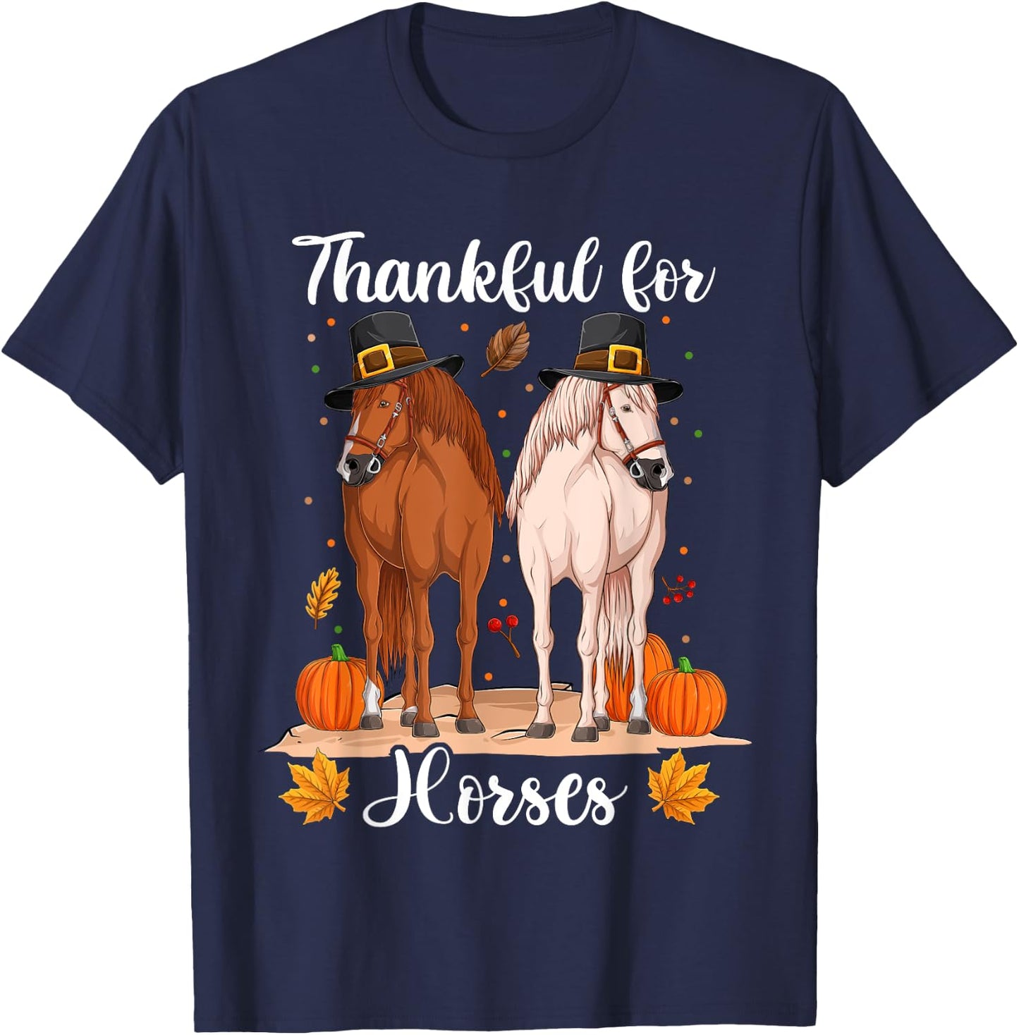 Thankful For Horses Costume Shirts, Pumpkin Fall Autumn Fall T-Shirt - T-Shirt | Navy