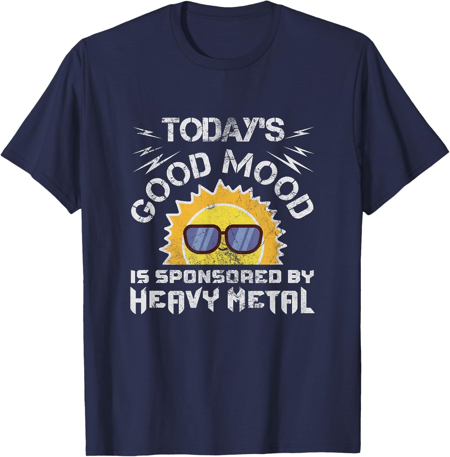 Today's Good Mood Is Sponsored By Heavy Metal Rock Grunge T-Shirt - T-Shirt | Navy