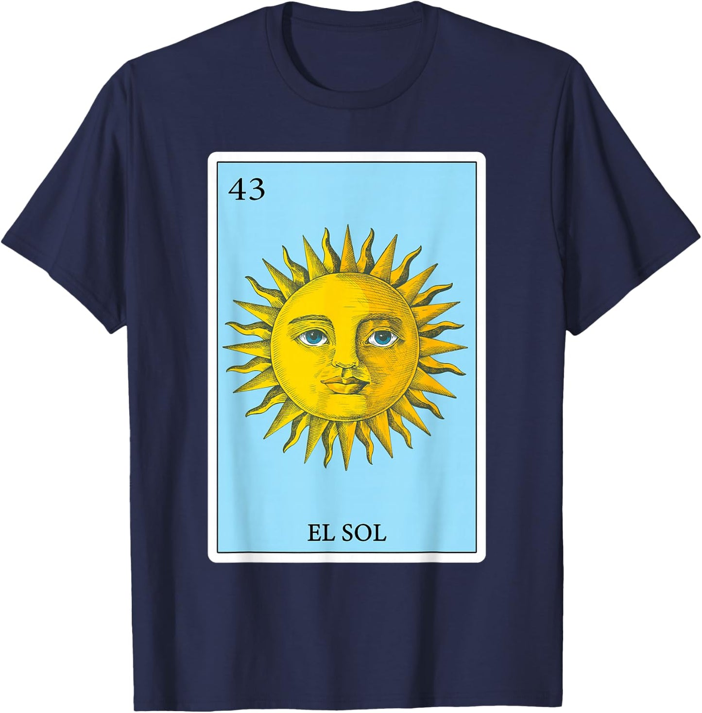 Funny Spanish-Mexican Bingo Gifts - El Sol Sun T-Shirt - T-Shirt | Navy