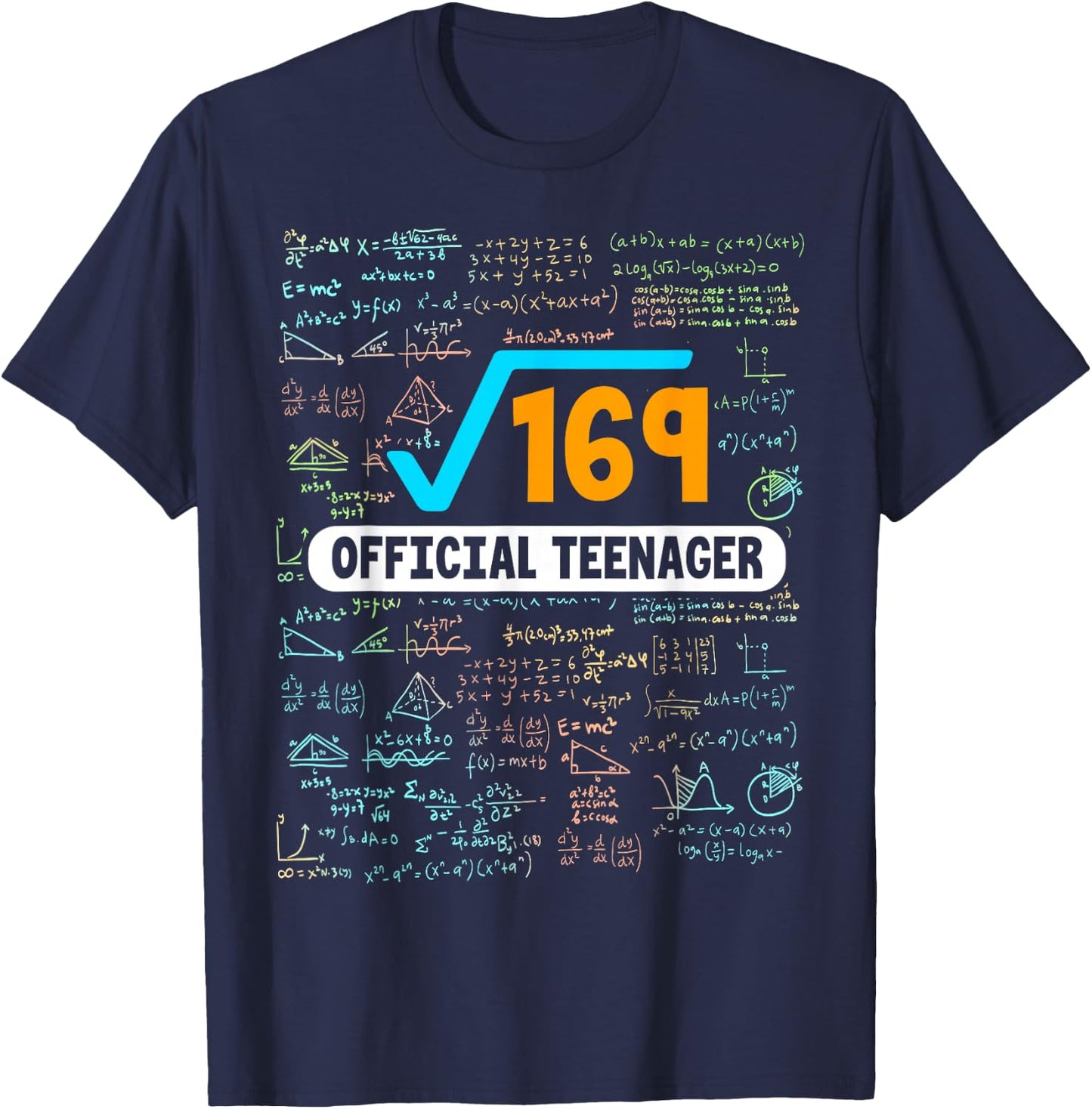 Square Root Of 169 13 Years Old Official Teenager Birthday T-Shirt - T-Shirt | Navy
