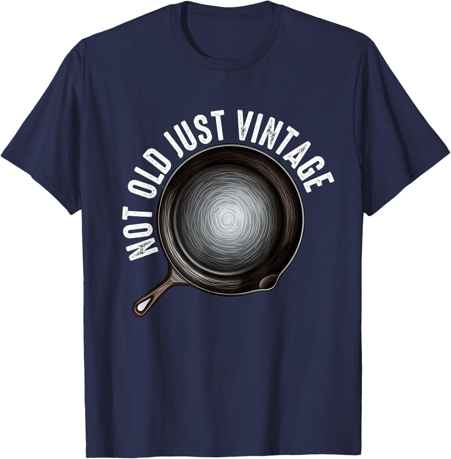 Cast Iron Pan Lover Frying Skillet Funny Cooking Chef T-Shirt - T-Shirt | Navy