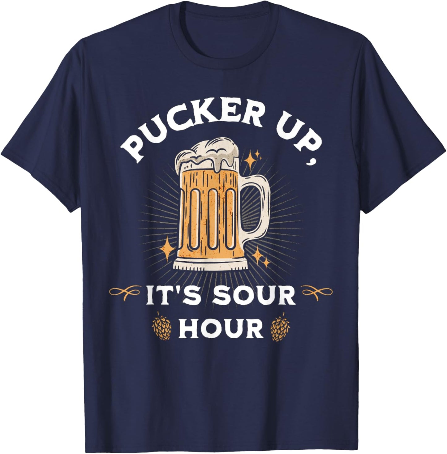 Sour Beer Craft Beer Lovers Sweet And Sour Funny Quote T-Shirt - T-Shirt | Navy