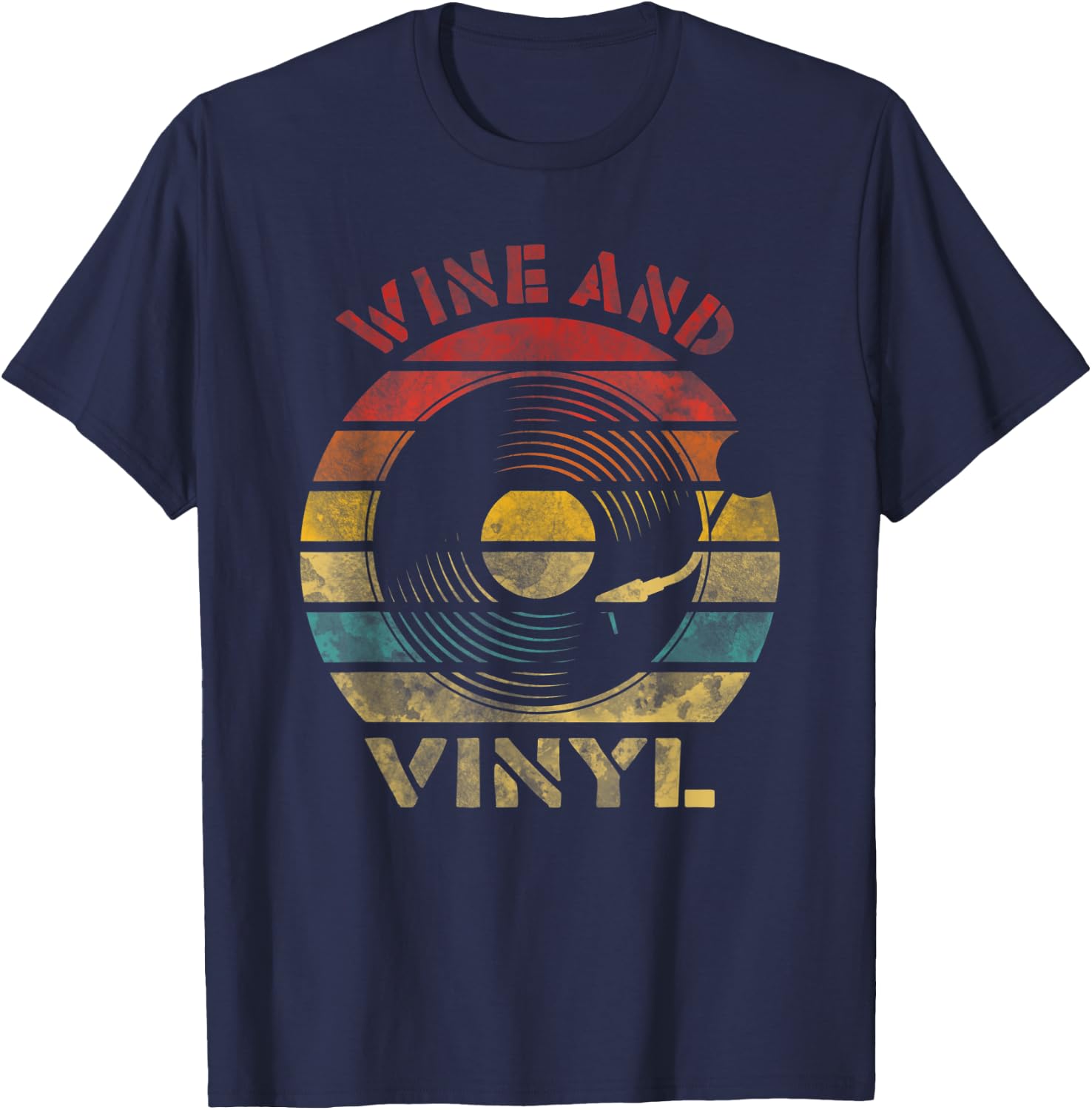 Wine and Vinyl Retro Record Vintage Music T-Shirt - T-Shirt | Navy