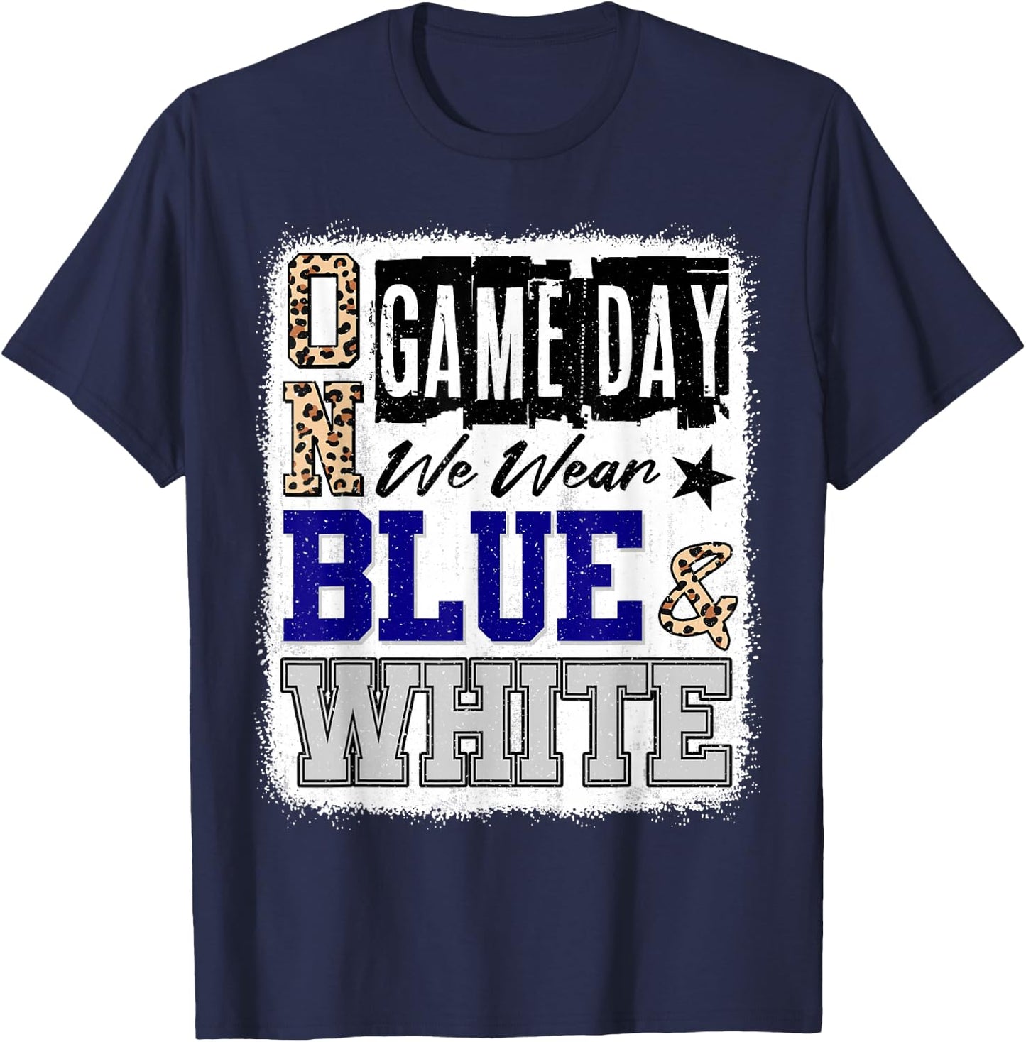 On Gameday Football We Wear Blue And White School Spirit T-Shirt - T-Shirt | Navy