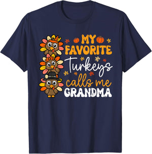 My Favorite Turkeys Calls Me Grandma Cute Thanksgiving Fall T-Shirt - T-Shirt | Navy