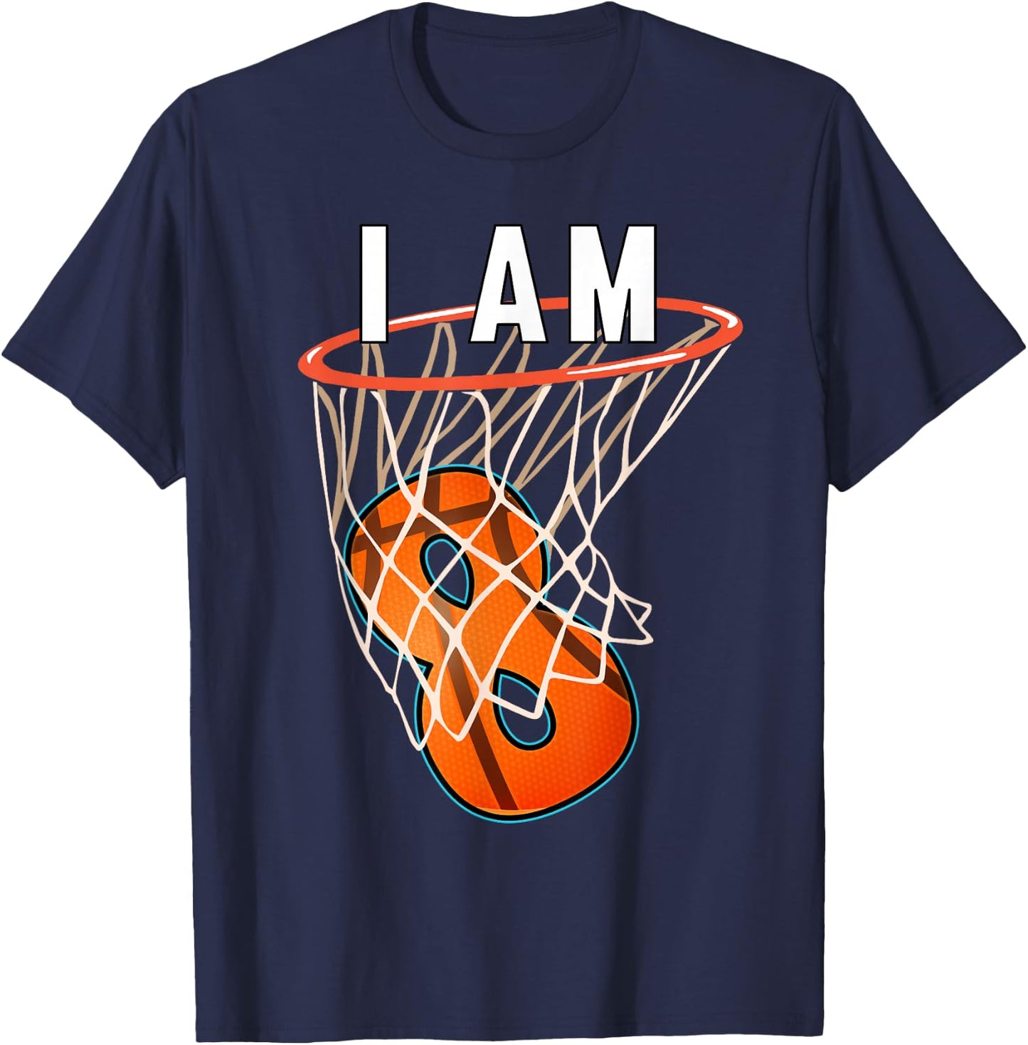 I Am 8 Basketball Themed 8th Birthday Party Celebration T-Shirt - T-Shirt | Navy