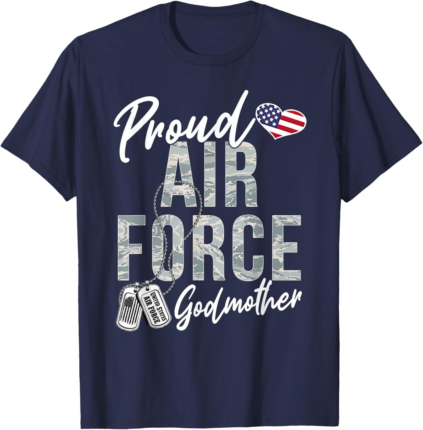 Proud Air Force Godmother US Air Force Graduation Godmother T-Shirt - T-Shirt | Navy