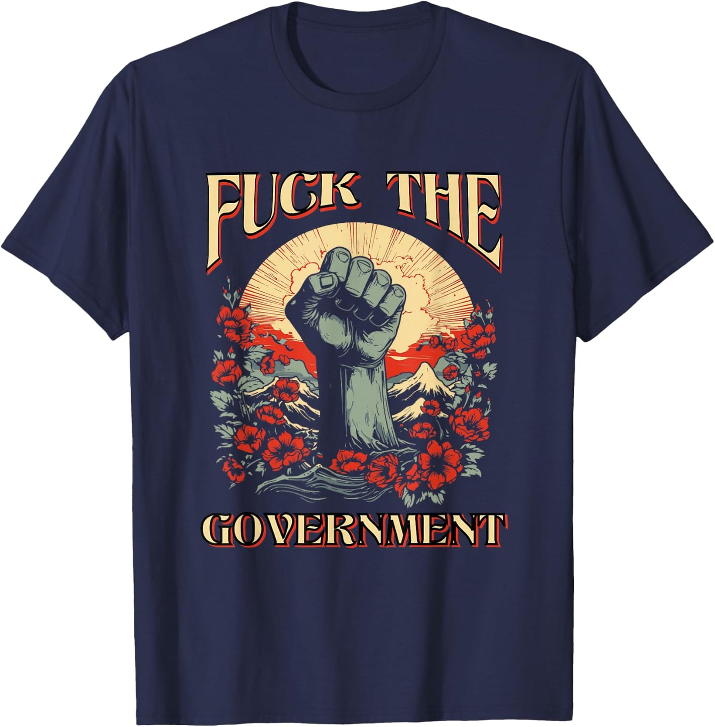 UGR -Adults Black Fuck The Government Protest Design T-Shirt - T-Shirt | Navy