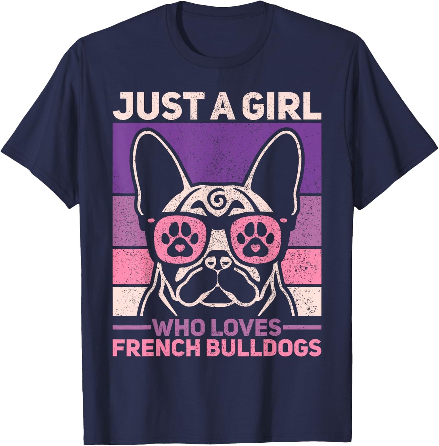 Retro Dog Lover Outfit Just A Girl Who Loves French Bulldogs T-Shirt - T-Shirt | Navy