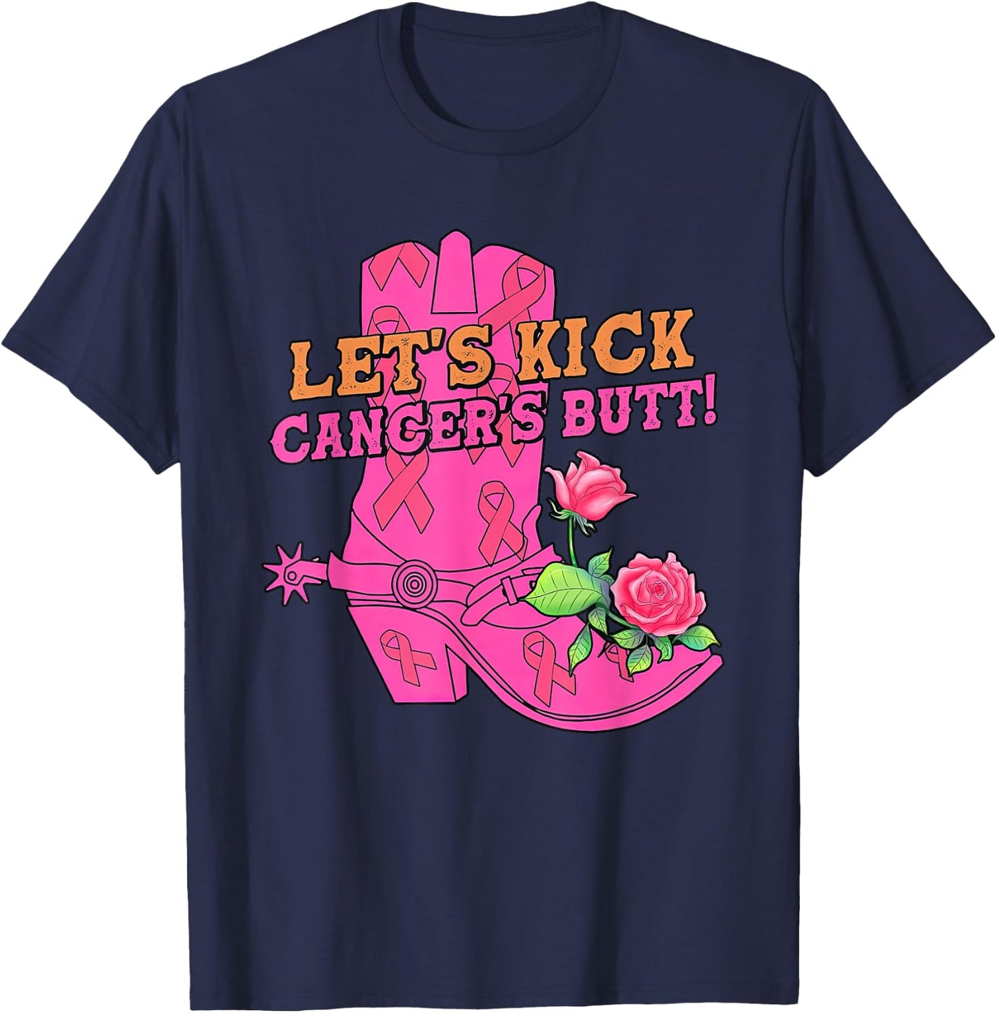 Let's Kick Cancer's Butt Western Cowboy Breast Cancer T-Shirt - T-Shirt | Navy