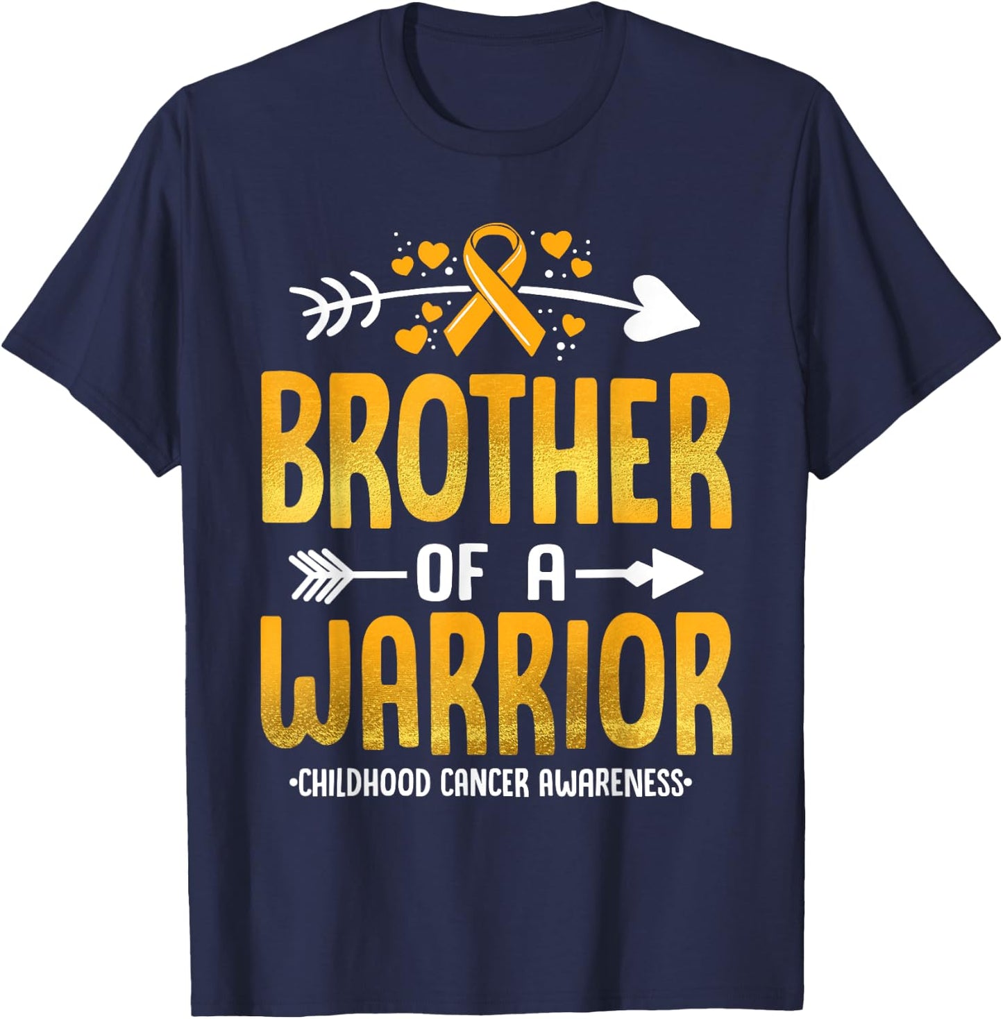Brother Of A Warrior Childhood Cancer Awareness Gold Ribbon T-Shirt - T-Shirt | Navy